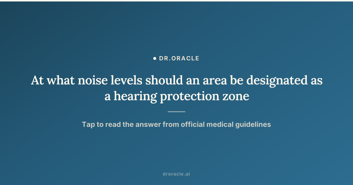 At what noise levels should an area be designated as a hearing ...