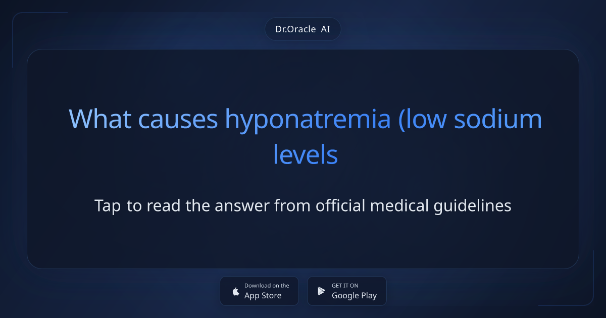 What causes hyponatremia (low sodium levels)? What causes hyponatremia (low sodium levels)?